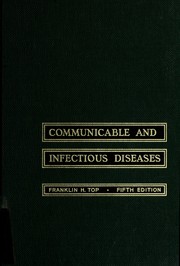 Cover of: Communicable and infectious diseases by Franklin Henry Top