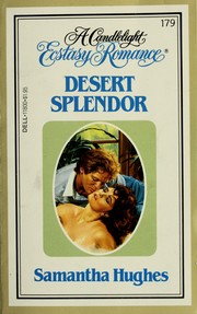 Cover of: Desert Splendor by Samantha Hughes
