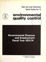 Cover of: Environmental quality control: governmental finances and employment, fiscal year 1973-74.
