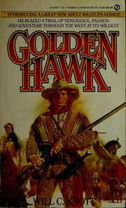 Cover of: Golden Hawk by Knott, Bill