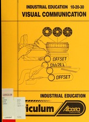 Cover of: Industrial education 10-20-30: visual communication