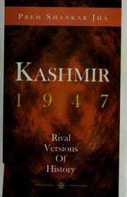 Cover of: Kashmir, 1947 by Prem Shankar Jha