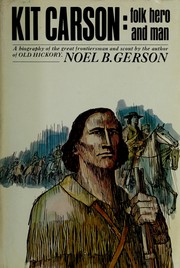 Cover of: Kit Carson by Noel Bertram Gerson