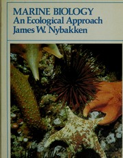 Cover of: Marine biology by James Willard Nybakken