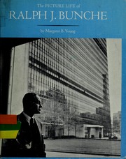 Cover of: The picture life of Ralph J. Bunche