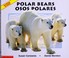 Cover of: Polar bears =