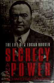 Cover of: Secrecy and power by Richard Gid Powers