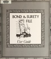 Cover of: User guide for the automated bond and surety system: [draft]