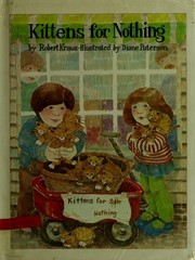 Cover of: Kittens for nothing