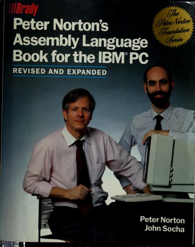Peter Norton's assembly language book for the IBM PC by Peter Norton