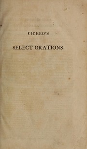 Cicero's select orations by Cicero