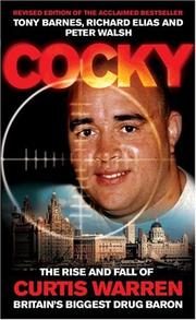 Cover of: Cocky: The Rise and Fall of Curtis Warren, Britain's Biggest Drug Baron