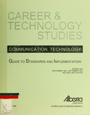 Cover of: Communication technology: guide to standards and implementation