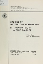 Cover of: Studies of waterflood performance: Trapping oil in a pore doublet