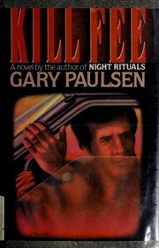 Cover of: Kill fee by Gary Paulsen