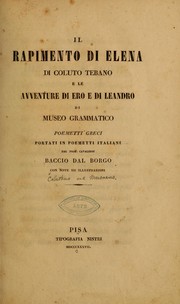 Cover of: Il rapimento di Elena di Coluto Tebano: e, Le avventure di Ero e di Leandro di Museo Grammatico : poemetti greci