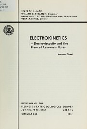 Cover of: Electrokinetics: Electroviscosity and the flow of reservoir fluids