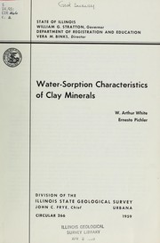 Cover of: Water-sorption characteristics of clay minerals by William Arthur White