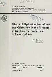 Cover of: Effects of hydration procedures and calcination in the presence of NaCl on the properties of lime hydrates by Daniel Lew Deadmore