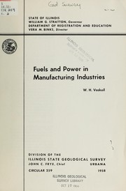 Cover of: Fuels and power in manufacturing industries by Walter Henry Voskuil