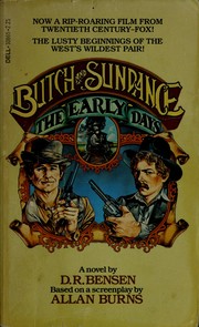 Cover of: Butch and Sundance: The Early Days by D. R. Bensen