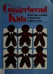 Cover of: Gingerbread kids | Jenett Patrick