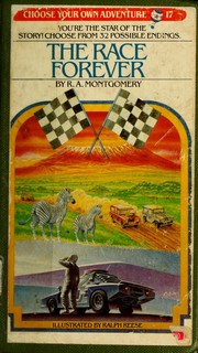 Choose Your Own Adventure - Race Forever by R. A. Montgomery