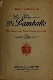 Cover of: La princesse de Lamballe by Albert-Émile Sorel