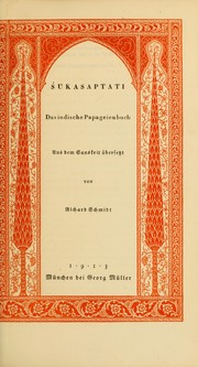Cover of: Sukasaptati, das indische Papageienbuch by Richard Schmidt