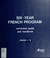 Cover of: Six-year French program
