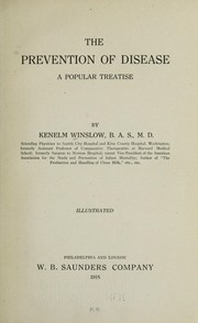 Cover of: The prevention of disease: a popular treatise