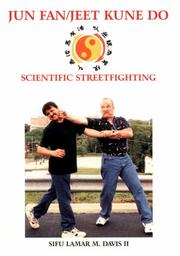 Cover of: Jun Fan/Jeet Kune Do by Lamar M., II Davis, Lamar M. Davis II