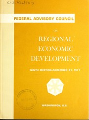 Cover of: Federal Advisory Council on Regional Economic Development: eighth meeting, July 29, 1971