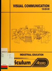 Cover of: Visual communication 12-22-32: industrial education