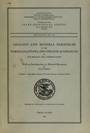 Cover of: Geology and mineral resources of the Marseilles, Ottawa, and Streator quadrangles