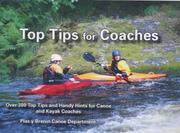 Cover of: Top Tips for Coaches by Plas y Brenin