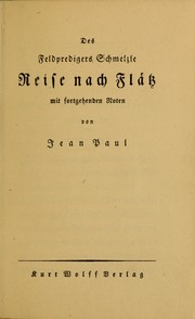 Cover of: Des Feldpredigers Schmelzle Reise nach Flätz, mit fortgehenden Noten