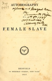 Cover of: Autobiography of a female slave by Martha Griffith Browne