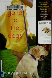 Cover of: Gone to the dogs