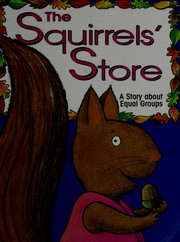 Cover of: The squirrels' store (Mathtales)