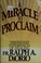 Cover of: A Miracle to proclaim
