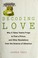 Cover of: Decoding love