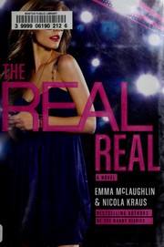 Cover of: The real real by Emma McLaughlin