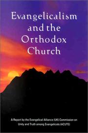 Cover of: Evangelicalism and the Orthodox Church