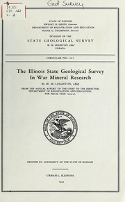 The Illinois State geological survey in war mineral research by Illinois State Geological Survey