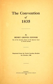 Cover of: The convention of 1835 by Henry G. Connor