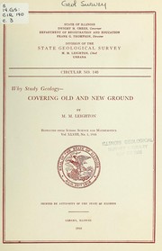 Cover of: Why study geology: covering old and new ground: [Radio address presented ... August 7, 1947]