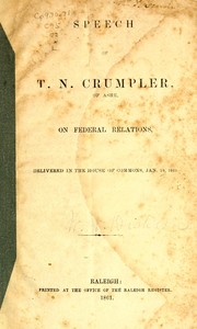 Cover of: Speech of T.N. Crumpler of Ashe, on federal relations | Thomas N. Crumpler