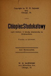 Cover of: Chłopiec studukatowy, czyli, Zaklęta w kaczkę księżniczka na Ordynackiem: fraszka ze śpiewami