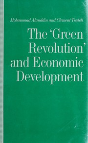 Cover of: The "Green Revolution" and economic development by Mohammad Alauddin
